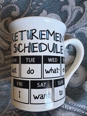 Retirement Schedule White Ceramic Mug - Motivational Drinkware